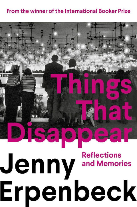 Things That Disappear
