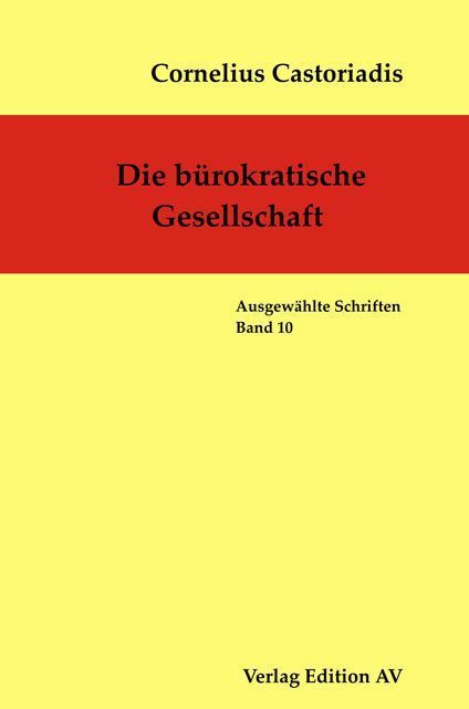 Die bürokratische Gesellschaft