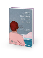 Mutterseelenallein