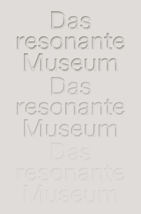 Das resonante Museum. Berliner Gespräche über mentale Gesundheit.