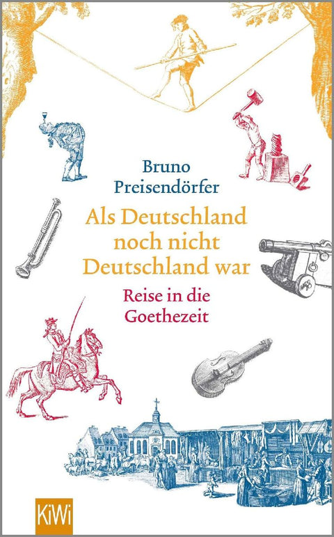 Als Deutschland noch nicht Deutschland war