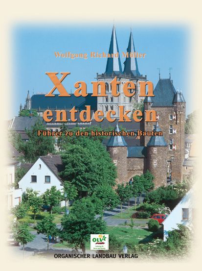 Xanten entdecken