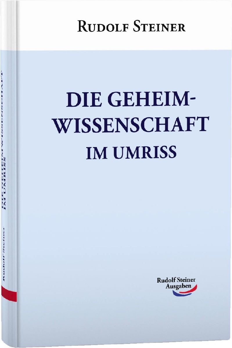 Die Geheimwissenschaft im Umriss