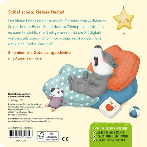 "Ich bin gar nicht müde!", sagt der kleine Dachs (Einschlaf-Buch)