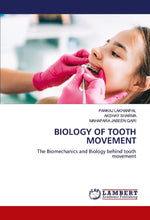 BIOLOGY OF TOOTH MOVEMENT