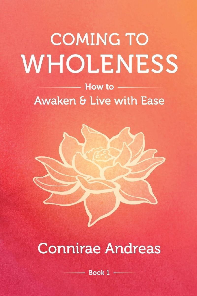 Coming to Wholeness