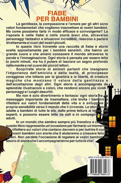 FIABE PER BAMBINI Una raccolta di favole fantastiche per bambini.