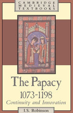 The Papacy, 1073 1198