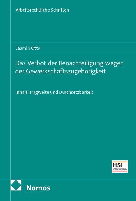 Das Verbot der Benachteiligung wegen der Gewerkschaftszugehörigkeit