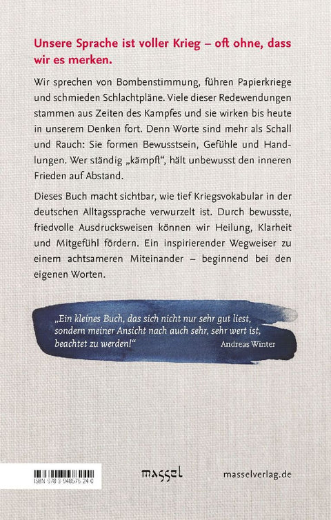 Beenden wir den Krieg in der Sprache!