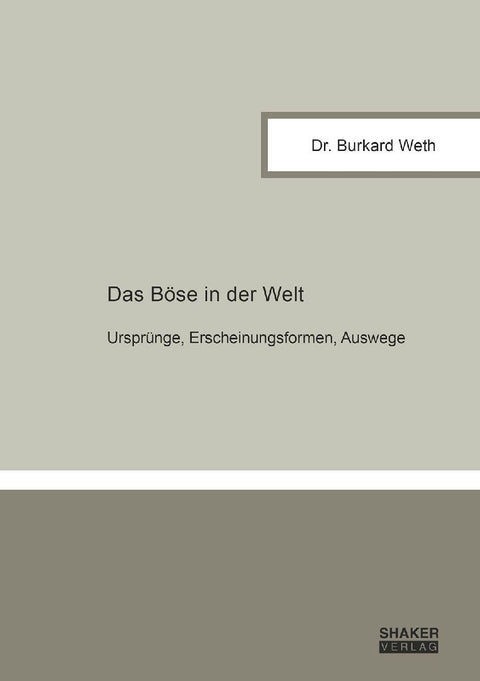 Das Böse in der Welt