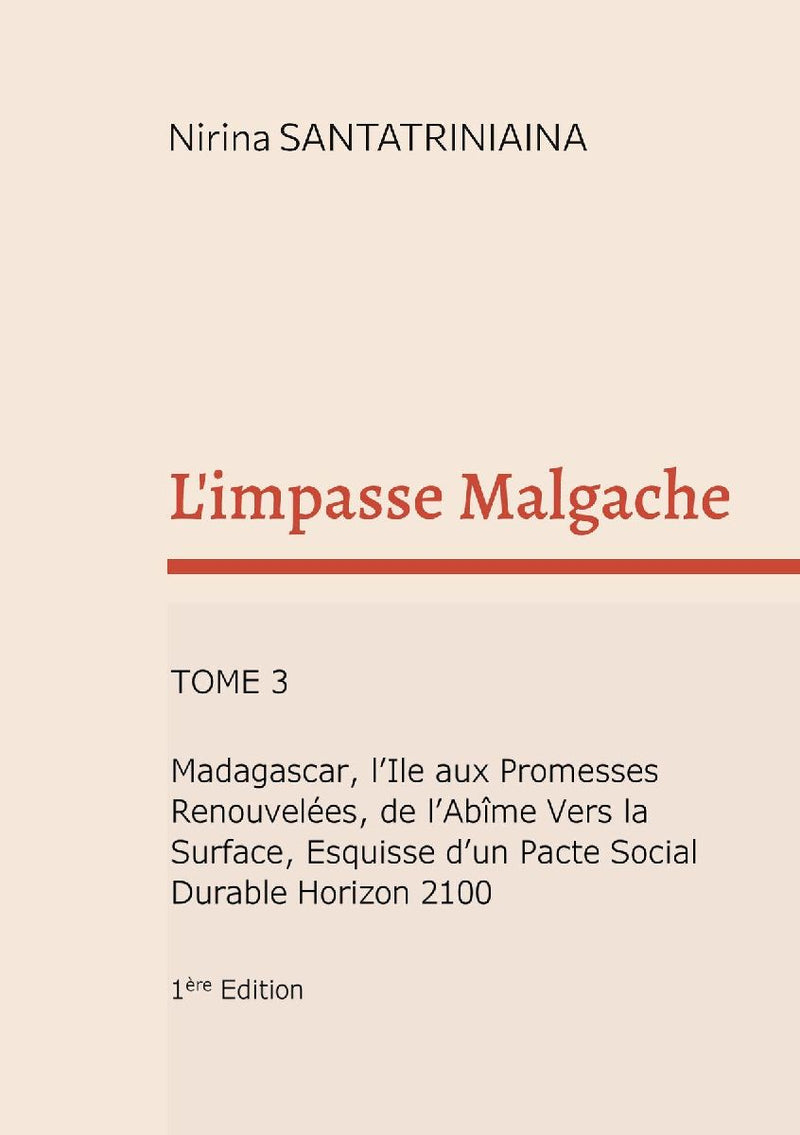L'impasse Malgache