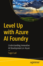 Level Up with Azure AI Foundry