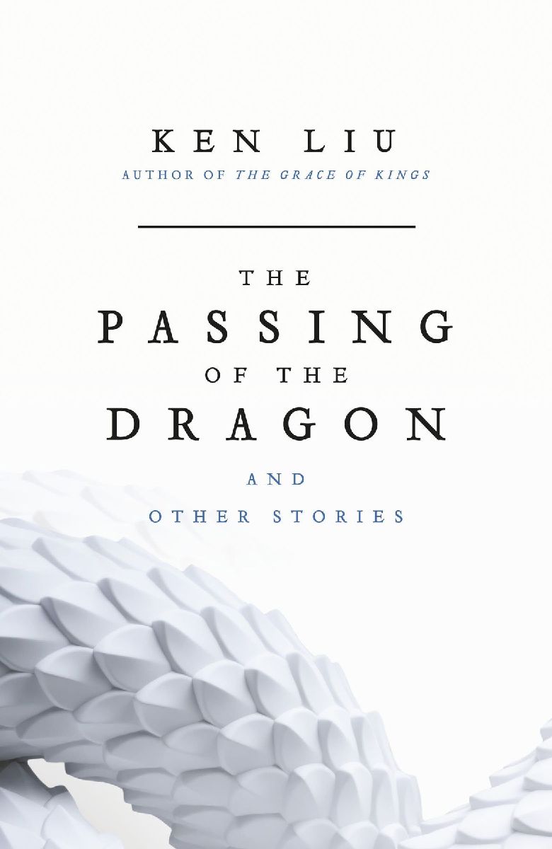 The Passing of the Dragon and Other Stories