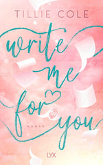 Write Me for You