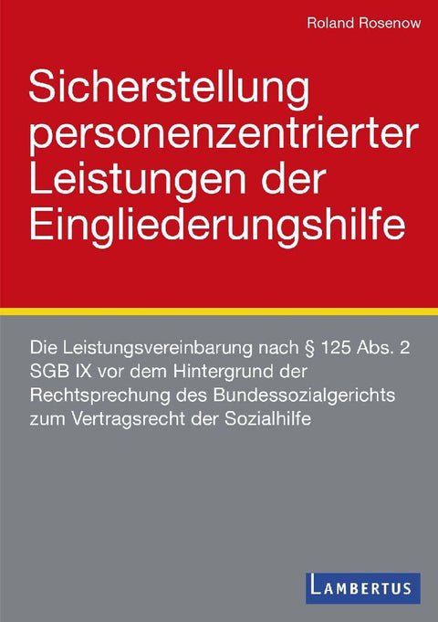 Sicherstellung personenzentrierter Leistungen der Eingliederungshilfe