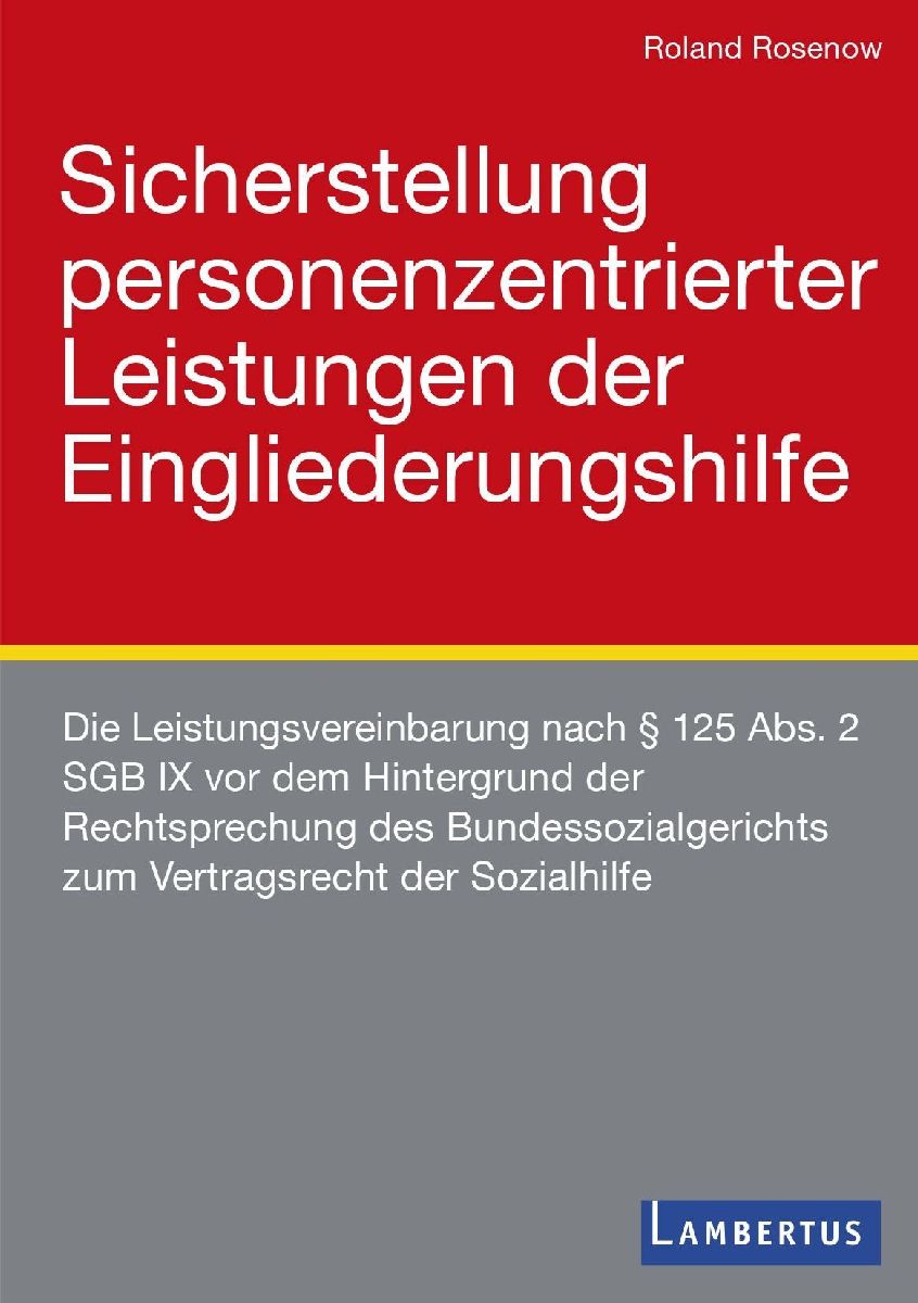 Sicherstellung personenzentrierter Leistungen der Eingliederungshilfe
