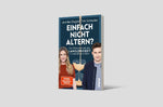 Einfach nicht altern? (Innenansicht)