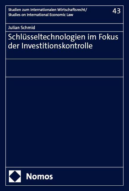 Schlüsseltechnologien im Fokus der Investitionskontrolle