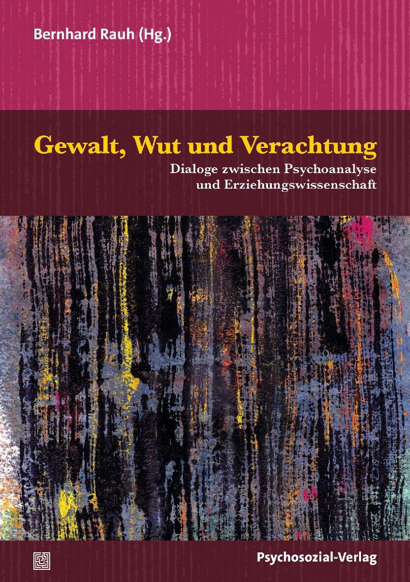 Gewalt, Wut und Verachtung