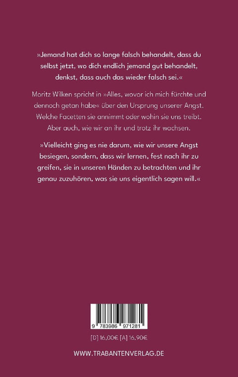 Alles, wovor ich mich fürchte und dennoch getan habe