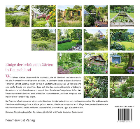 Die wahren Paradiese II - 14 neue traumhafte Gärten