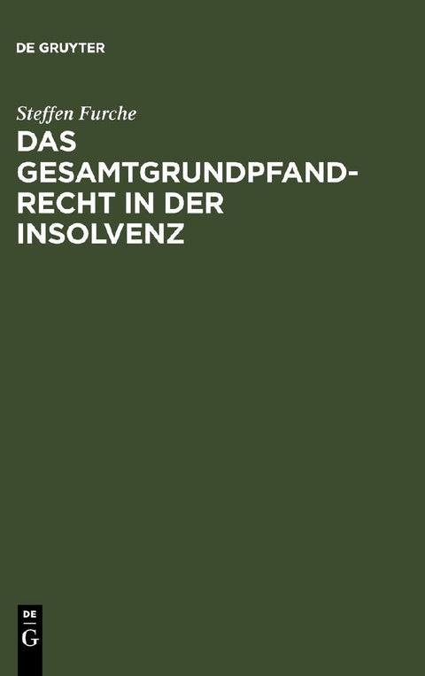 Gesamtgrundpfandrecht in der Insolvenz