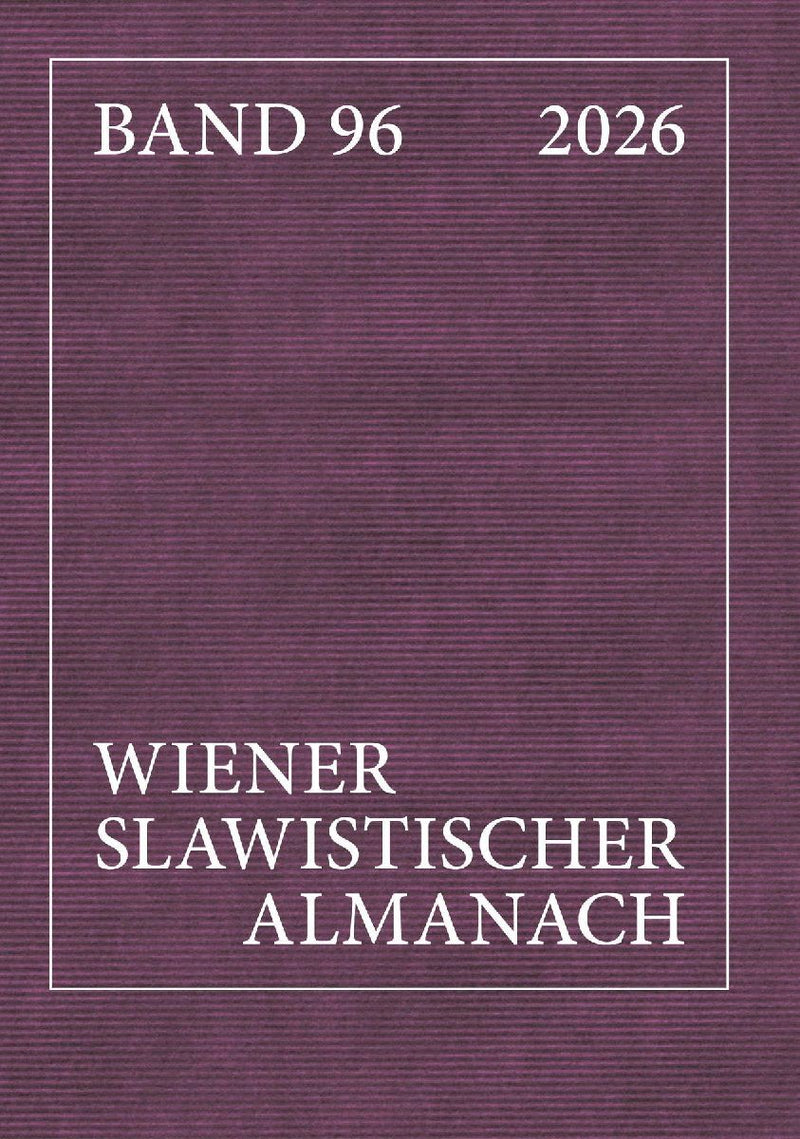 Wiener Slawistischer Almanach - Band 96/2026