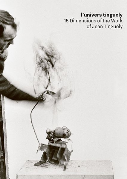 l'univers tinguely