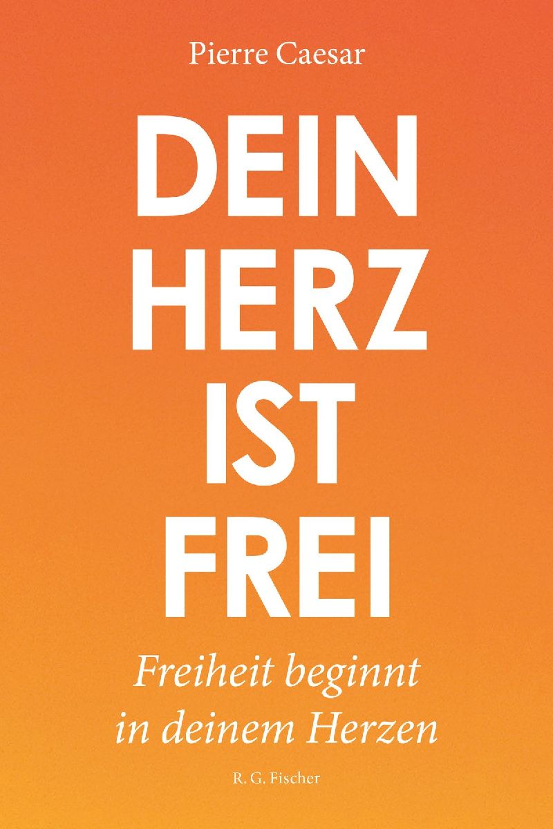 Dein Herz ist frei