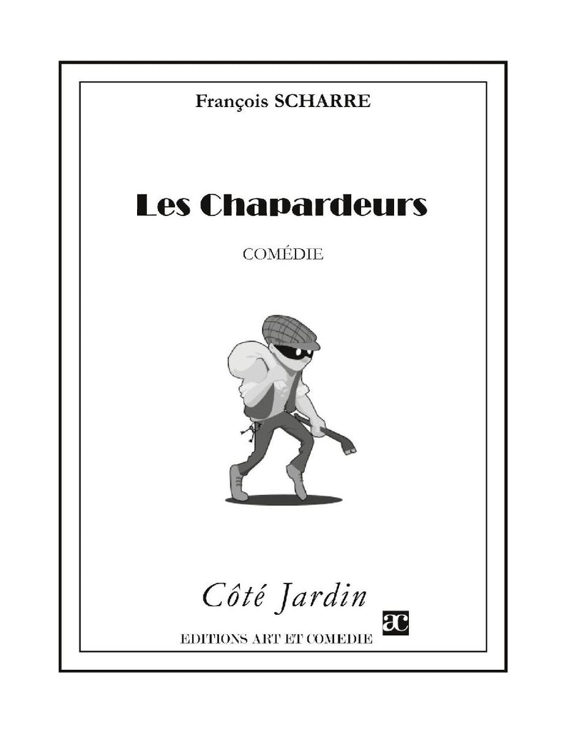 Les Chapardeurs