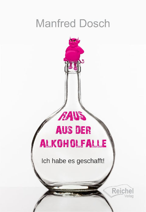 Raus aus der Alkoholfalle