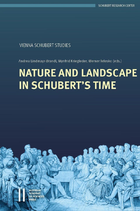 Nature and Landscape in Schubert's Time