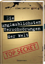 Die unglaublichsten Verschwörungen der Welt (Innenansicht)